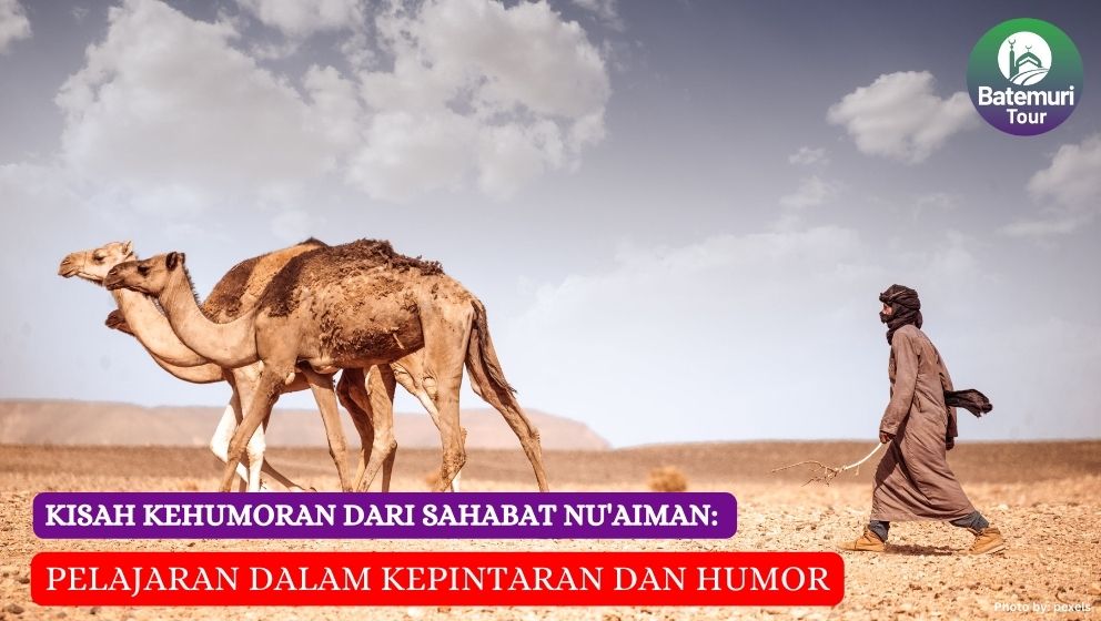 Kisah Kehumoran dari Sahabat Nu'aiman: Pelajaran dalam Kepintaran dan Humor